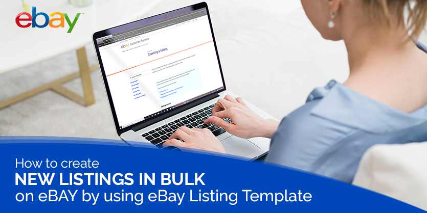 Create New Listings in Bulk on eBay by using File Exchange Template Feature | eBay New Listing Tool